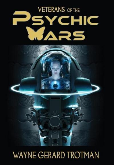 Trotman, W: Veterans of the Psychic Wars