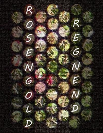 ROSENGOLD REGNEND