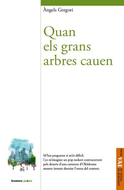 Quan els grans arbres cauen
