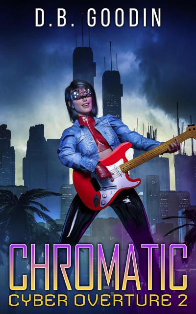 Chromatic (Cyber Overture, #2)