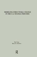 Modeling Structural Change in the U.S. Textile Industry