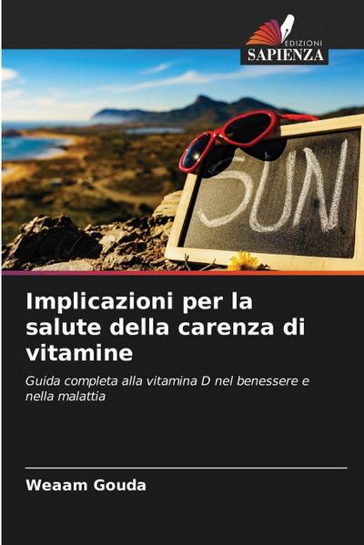 Implicazioni per la salute della carenza di vitamine