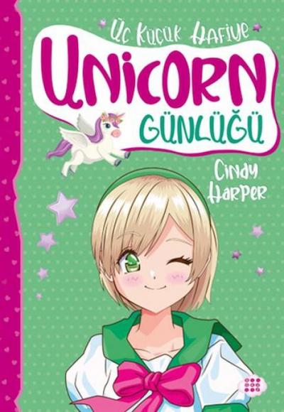 Unicorn Günlügü 3 - Üc Kücük Hafiye
