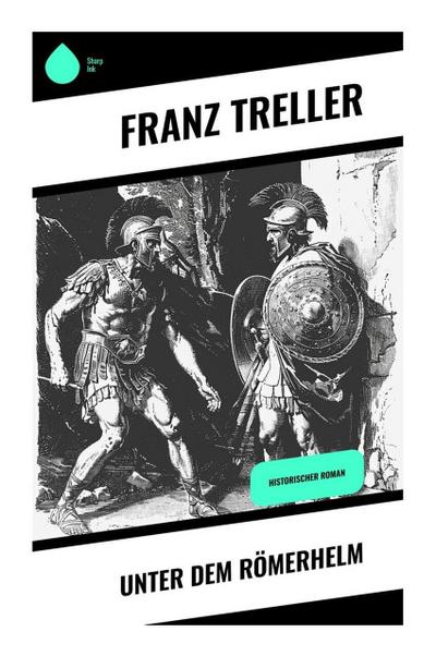 Unter dem Römerhelm