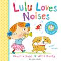 Lulu Loves Noises