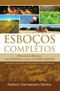 Esboços e Sermões Completos para Ocasiões e Datas Especiais