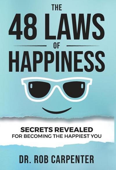 The 48 Laws of Happiness