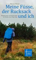 Meine Füsse, der Rucksack und ich