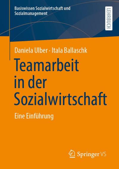 Teamarbeit in der Sozialwirtschaft