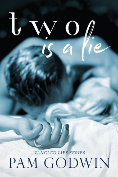 Two is a Lie (Tangled Lies, #2)