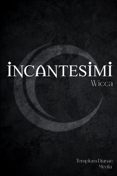 Incantesimi Wicca