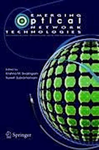 Emerging Optical Network Technologies