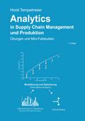Analytics in Supply Chain Management und Produktio