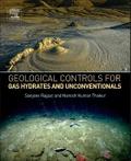 Geological Controls for Gas Hydrates and Unconventionals