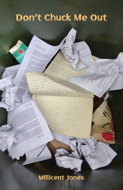 Don’t Chuck Me Out