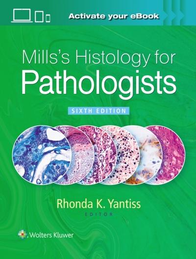 Mills’s Histology for Pathologists