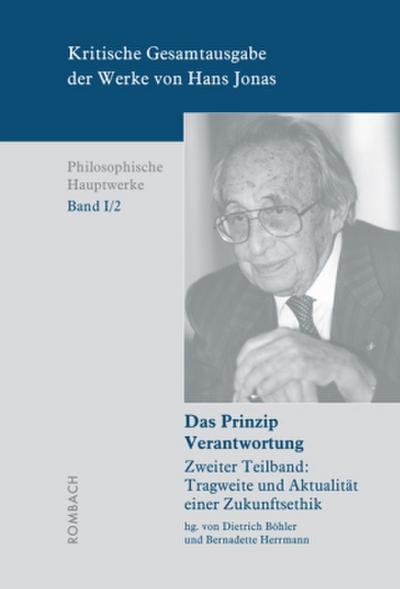 Kritische Gesamtausgabe der Werke von Hans Jonas - Philosophische Hauptwerke, Bd. I/2b