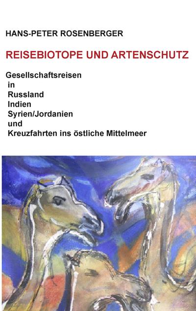 Reisebiotope und Artenschutz