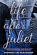Life After Juliet