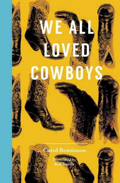 We All Loved Cowboys