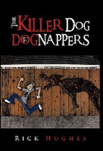 The Killer Dog and the Dognappers