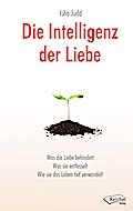 Die Intelligenz der Liebe