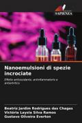 Nanoemulsioni di spezie incrociate