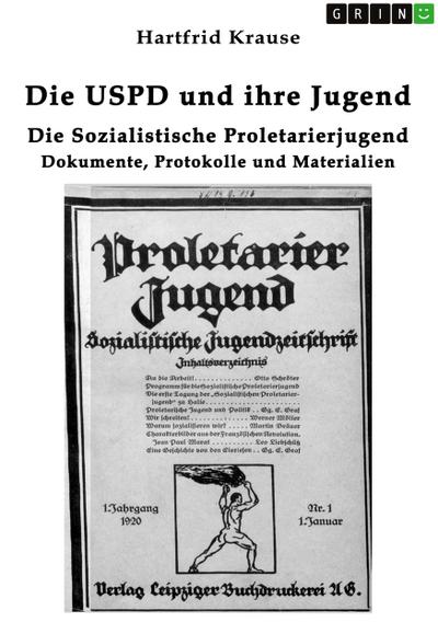 Die USPD und ihre Jugend