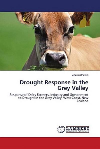 Drought Response in the Grey Valley