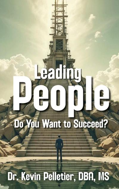 Pelletier, K: Leading People