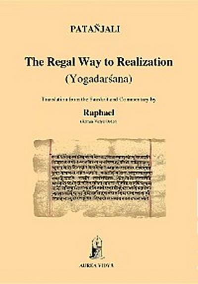 The Regal Way to Realization