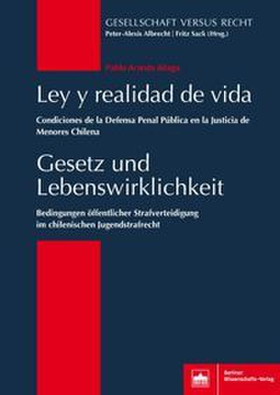 Gesetz und Lebenswirklichkeit