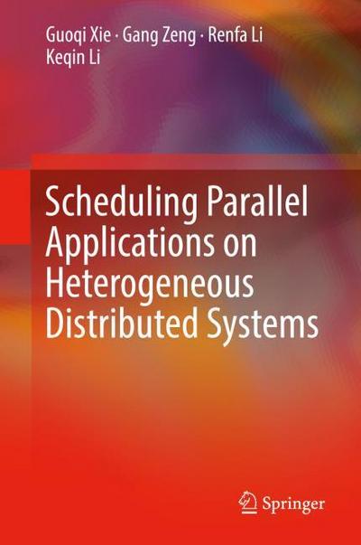 Scheduling Parallel Applications on Heterogeneous Distributed Systems