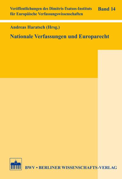 Nationale Verfassungen und Europarecht