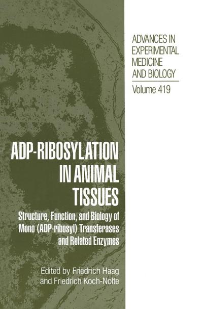 Adp Ribosylation in Animal Tissues
