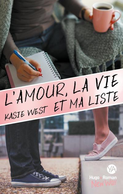 L’amour, la vie et ma liste