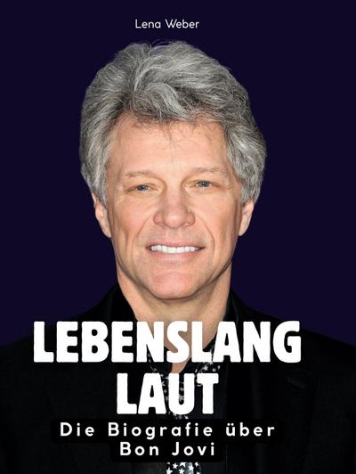 Lebenslang laut