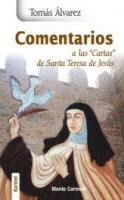 Comentarios a las cartas de Santa Teresa de Jesús