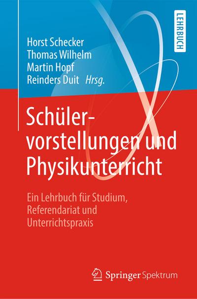 Schülervorstellungen und Physikunterricht