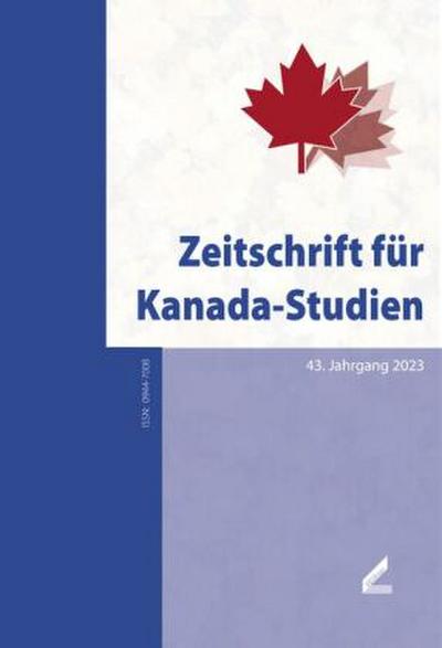 Zeitschrift für Kanada-Studien Zeitschrift für Kanada-Studien