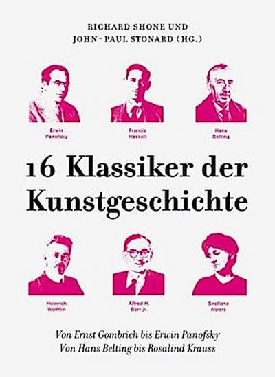 16 Klassiker der Kunstgeschichte