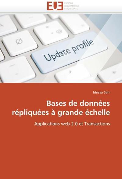Bases de données répliquées à grande échelle