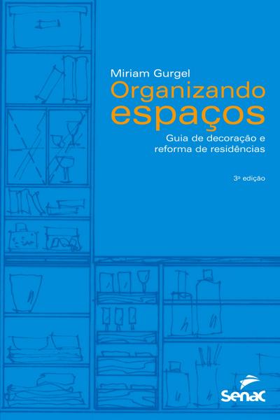 Organizando espaços