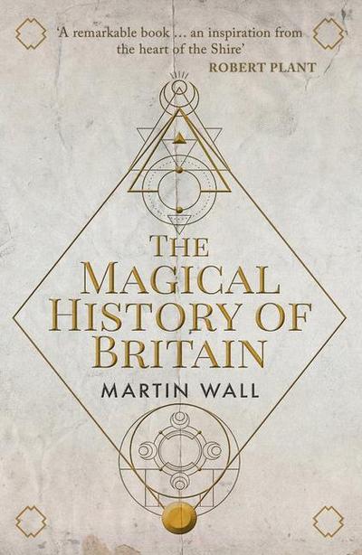 The Magical History of Britain