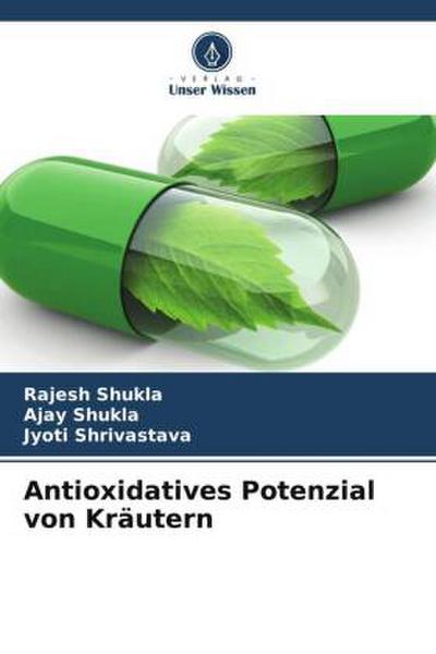 Antioxidatives Potenzial von Kräutern