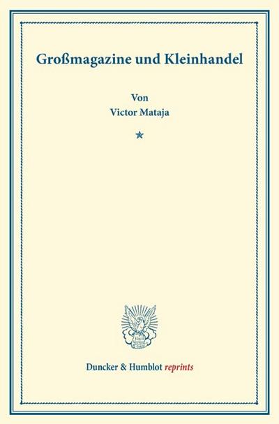 Großmagazine und Kleinhandel.