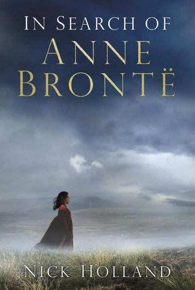 In Search of Anne Brontë