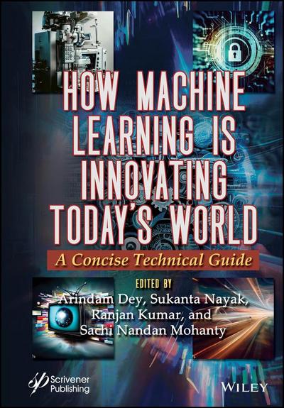 How Machine Learning Is Innovating Today’s World