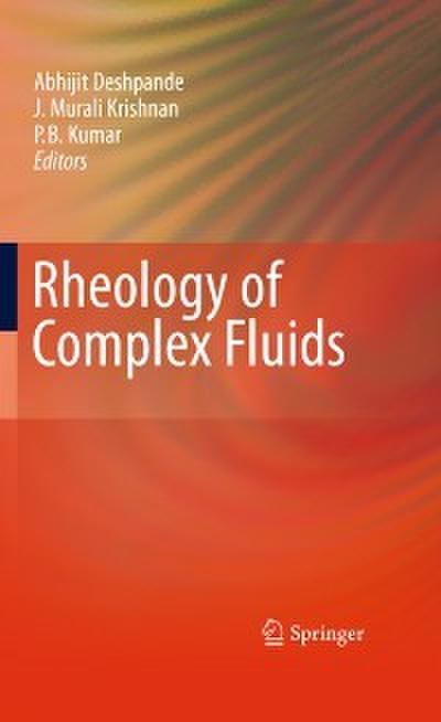 Rheology of Complex Fluids