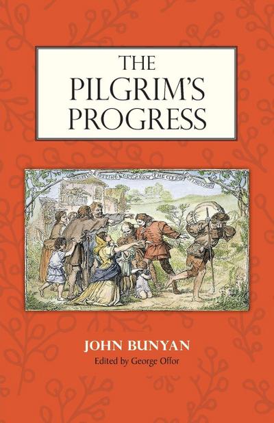 THE PILGRIM’S PROGRESS